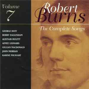Various - The Complete Songs Of Robert Burns, Volume 7 mp3