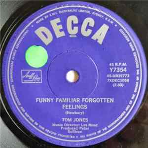 Tom Jones - Funny Familiar Forgotten Feelings mp3