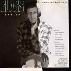 Philip Glass - Songs From Liquid Days mp3