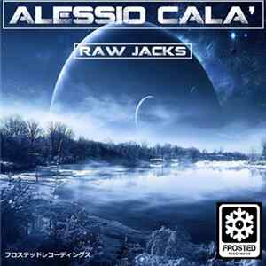 Alessio Calà - Raw Jacks mp3