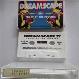 DJ Phantasy, LTJ Bukem - Dreamscape IV (Proof Of The Pudding) mp3