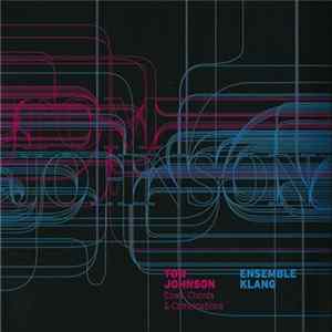 Tom Johnson, Ensemble Klang - Cows, Chords & Combinations mp3