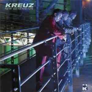 Kreuz - New Generation mp3
