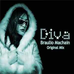 Braulio Machain - Diva mp3