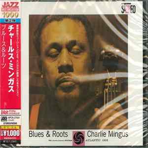 Charles Mingus - Blues & Roots mp3