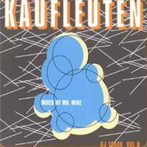 Mr. Mike - Kaufleuten DJ Traxx Vol. 8 mp3