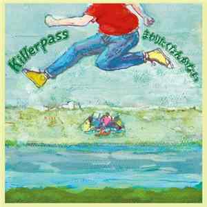 Killerpass - まわりたくなんかない mp3