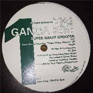 The Ganga Kru - Super Sharp Shooter mp3