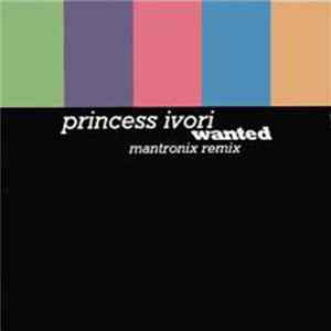 Princess Ivori - Wanted mp3