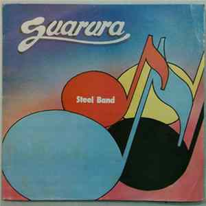Guarura Steel Band - Guarura Steel Band mp3