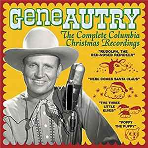 Gene Autry - The Complete Columbia Christmas Recordings mp3