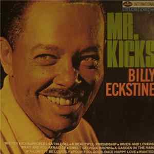 Billy Eckstine - Mr Kicks mp3