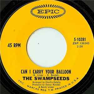 The Swampseeds - Can I Carry Your Balloon / Coney Island Parade mp3