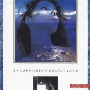 Sandra - Into A Secret Land mp3