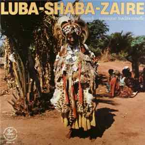 Unknown Artist - Luba-Shaba-Zaire mp3