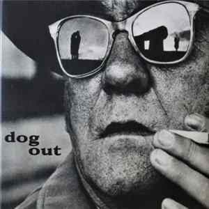 Dog Out - Dog Out mp3