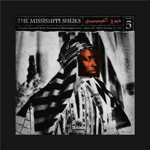 Mississippi Sheiks - Complete Recorded Works Presented In Chronological Order Volume 5 mp3