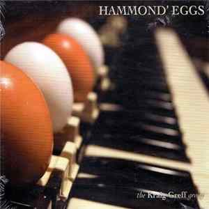The Kraig Greff Group - Hammond' Eggs mp3