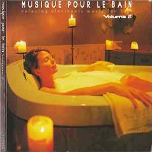 Various - Musique Pour Le Bain Volume 2 mp3