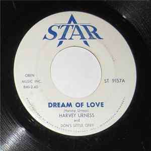 Harvey Urness And Don's Little Opry - Dream Of Love mp3