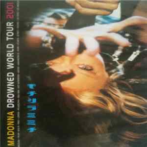 Madonna - Drowned World Tour 2001 mp3