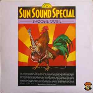 Various - Sun Sound Special: Shoobie Oobie mp3