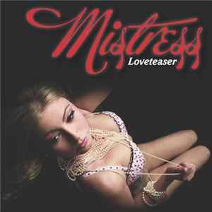 Mistress - Loveteaser mp3