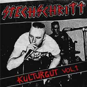 Stechschritt - Kulturgut Vol. 1 mp3
