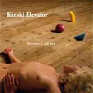 Kinski Elevator - They Were [...] In Love mp3