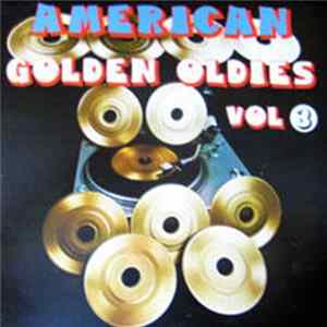 Various - American Golden Oldies - Volume 3 mp3