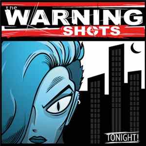 The Warning Shots - Tonight! mp3