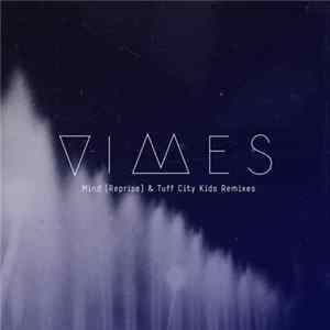 Vimes - Mind (Reprise & Remixes) mp3