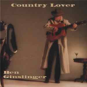 Ben Ginslinger - Country Lover mp3