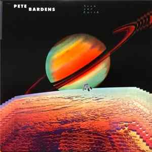 Pete Bardens - Seen One Earth mp3