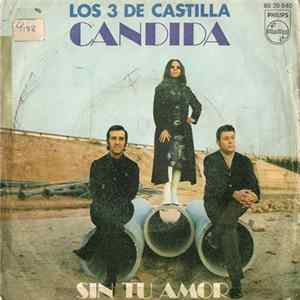 Los 3 de Castilla - Candida mp3