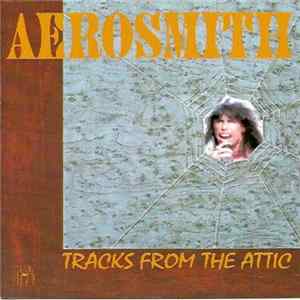Aerosmith - Tracks From The Attic mp3