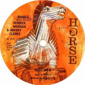 Derrick Morgan & Johnny Clarke / The Aggrovators - Behold mp3