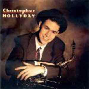 Christopher Hollyday - Christopher Hollyday mp3