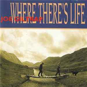 Joe Giltrap - Where There's Life mp3