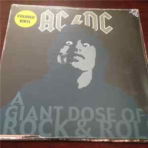 AC/DC - A Giant Dose Of Rock & Roll mp3