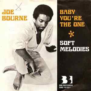 Joe Bourne - Baby You're The One / Soft Melodies mp3
