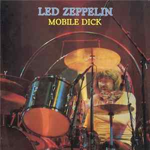 Led Zeppelin - Mobile Dick mp3