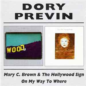 Dory Previn - Mary C. Brown And The Hollywood Sign / On My Way To Where mp3