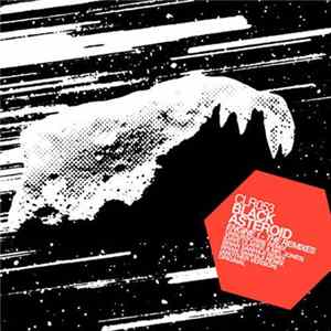 Black Asteroid - Engine 1 - The Remixes mp3