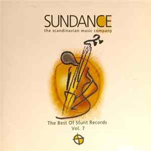 Various - The Best Of Stunt / Sundance Records Vol. 7 mp3