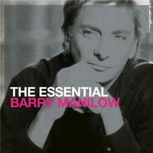 Barry Manilow - The Essential Barry Manilow mp3