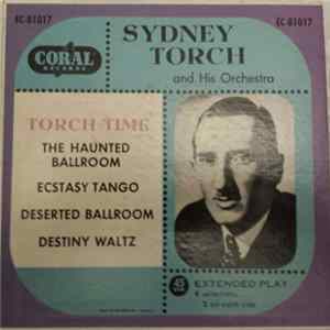 Sidney Torch and His Orchestra - Torch Time mp3