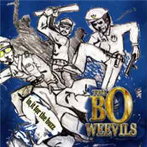 The Bo Weevils - In It For The Buzz mp3