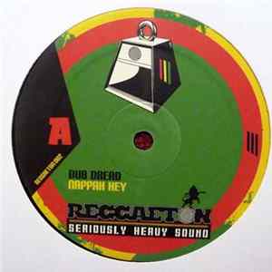 Dub Dread - Nappah Hey / Can You Hear Me mp3