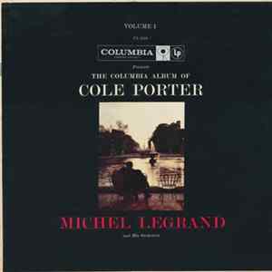 Michel Legrand And His Orchestra - The Columbia Album Of Cole Porter, Volume 1 mp3